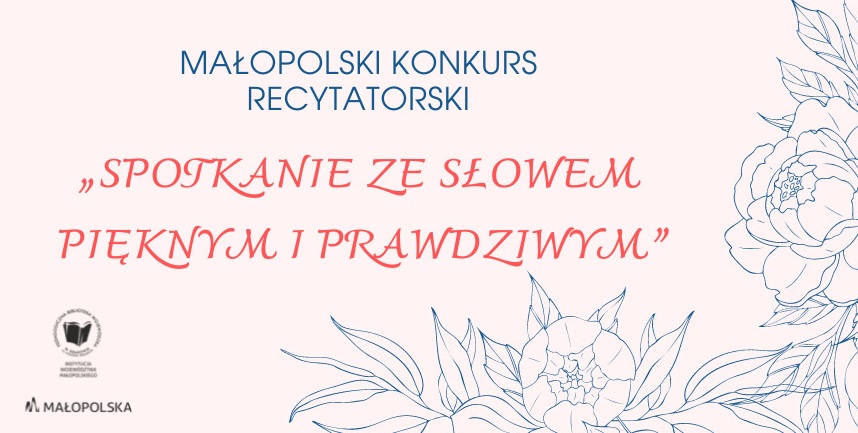 Konkurs recytatorski „Spotkanie ze słowem pięknym i prawdziwym”